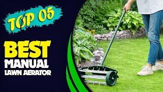 ️ The best manual lawn aerator - Exclusive Products Reviewed