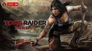 Tomb Raider Live GamePlay With Rushi Gaming #Part_3