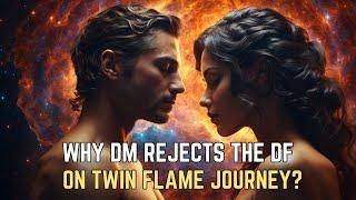 8 Unseen Reasons Why Divine Masculine Rejects Divine Feminine in Twin Flame Journey