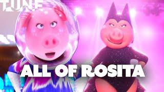 All of Rositas Songs in Sing & Sing 2  TUNE