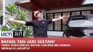 DARI SEBLAK Rafael Tan Mampu Beli Rumah Mewah Di Jakarta  SILET