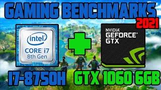 CPU bottleneck?  Testing i7-8750H + GTX 1060 6GB Max-Q in 2021 10 Games Benchmarked