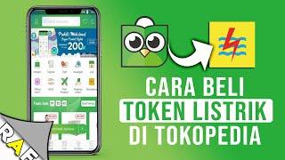 Semudah ini Cara Beli  Token listrik di Tokopedia