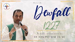 Dewfall 1227 - The heritage of the servants of the Lord
