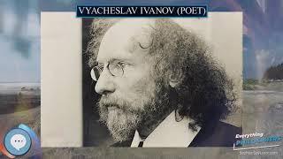 Vyacheslav Ivanov poet ‍ Everything Philosophers ‍