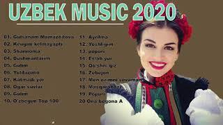 Uzbek Qoshiqlari 2020 - Узбекские песни лучших песен 2020 - uzbek music