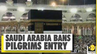 Saudi Arabia bans pilgrims entry over coronavirus fears  WION News  World News