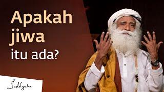 Tahukah Anda Siapa Sesungguhnya Diri Anda?  Sadhguru Bahasa Indonesia