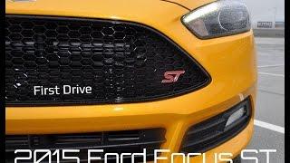 First Drive Review - 2015 Ford Focus ST With ST2 Pack in Tangerine Scream