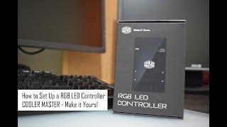 How to SET UP your COOLER MASTER RGB LED Controller