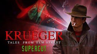 KRUEGER  TALES FROM ELM STREET  SUPERCUT  a fan series by Chris .R. Notarile