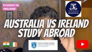 Australia or Ireland in 2025?  Most Student Friendly Country  Doing Masters Abroad