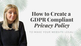 Is your website legal?  How to create a compliant Privacy Policy