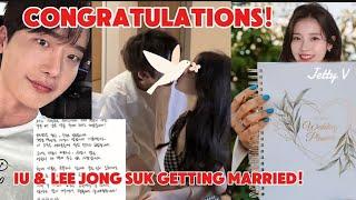 ITS OFFICIAL LEE JONG SUK AND IU GETTING MARRIED BOTH AGENCY CONFIRMED THIS GOODNEWS