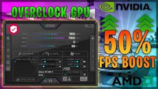 How to Overclock your Nvidia & AMD GPU Safely to Boost Performance