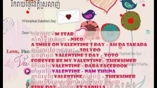 Happy Valentines Day 2015 - Khmer Song 2015