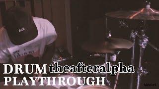 After Alpha - The Art Of Getting By  Faishal Arif Drum Playthrough