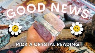  GOOD NEWS COMING YOUR WAY   Pick A Crystal Reading  Sunny From Pluto