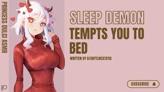 Sleep Demon Tempts You Into Bed F4A  Spicy  Sleep aid  Fdom  Flirty  whispers  kisses