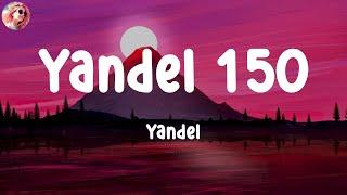 Yandel - Yandel 150  LyricsLetra  #JayWheeler #DuaLipa