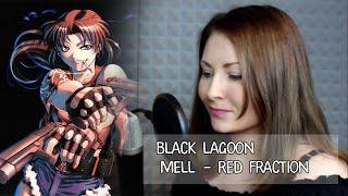 Black Lagoon  Red Fraction Nika Lenina Russian Version