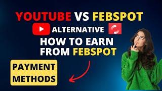 YouTube vs Febspot  earn money from febspot  online earning 2023