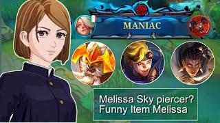 OMG MANIAC When Global Melissa Try Dangerous Build  Mobile Legend Bang Bang