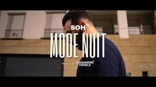 SOH - Mode Nuit Clip officiel prod by.Yakuza