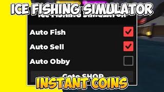 NEW Ice Fishing Simulator Script - Auto Fish Auto Sell Auto Obby Shop & More 2024 OP