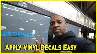 How To Easily Apply Vinyl Decals Part. 2