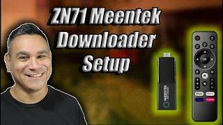 ZN71 Meentek Android TV 4K TV Stick How To Setup APKS