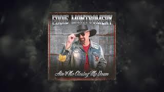 Eddie Montgomery - Aint No Closing Me Down Official Audio