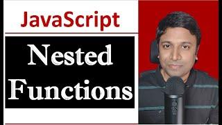 Nested Functions in JavaScript