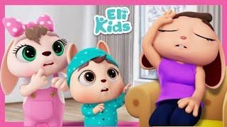 Why Mom Is Tired?  Educational Kids Songs  Eli Kids