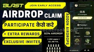 How to join BlastL2 Airdrop Claim Details Additional Blast Airdrop in Hindi