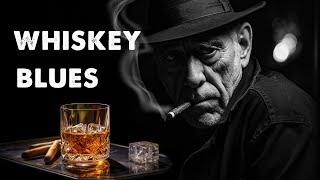 Whiskey Blues - Beautiful Blues Instrumental Tunes and Vibes