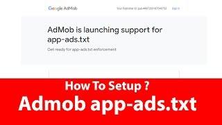Admob app-ads.txt How To Setup app-ads.txt file In your Domain?