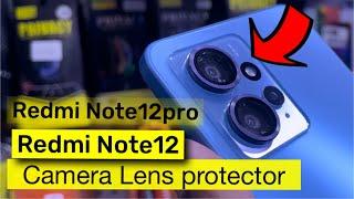 Redmi Note 12 Camera Lens protecto Redmi note12pro camera Lens protector How to apply