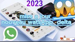 men koman  pouw fe mise a jour watsApp delta 2023  v5.0.ob1