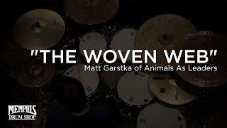 Matt Garstka - Animals As Leaders - The Woven Web at Memphis Drum Shop