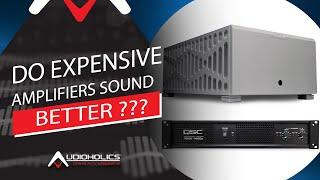 Do Expensive Amplifiers Sound Better than Cheaper ones?