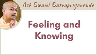 Where is my Consciousness during sleep? Can sleep be part of spiritual practice?Feeling and Knowing