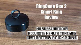 RingConn Gen 2 Smart Ring Review  Better Lighter & Battery Champ