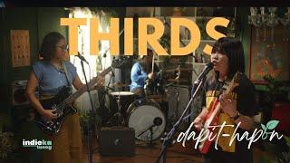 THIRDS  IndieKa S3 Dapit Hapon   Full Live Performance