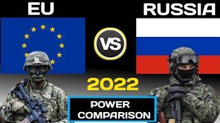 EU vs Russia military power comparison 2022 Russia vs EU military  Europe vs Russia military power