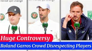 Novak Djokovic Medvedev & Swiatek on Crowd Disrespecting Players during Match at Roland Garros 2024