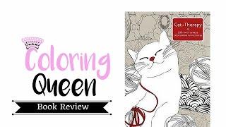 Cat Therapy  Adult Coloring Book Review