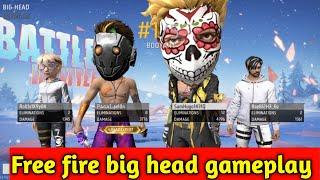 Free fire big head mode gameplay Free fire gameplay.