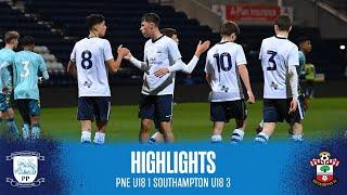 Highlights PNE U18 1 Southampton U18 3