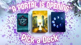 Spirit Said “A Portal is Opening” So I Did This Reading Which One Are You Drawn to?  Pick a Card